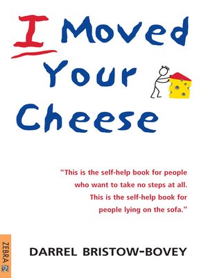 I Moved Your Cheese - ebook
